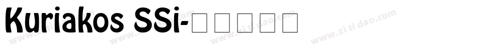 Kuriakos SSi字体转换